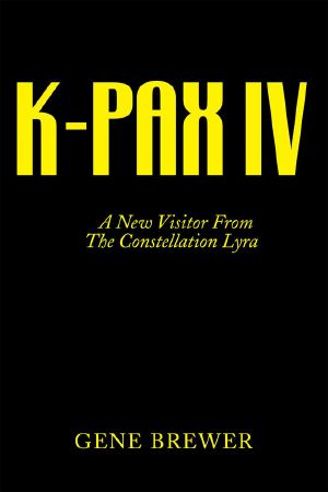 [K-Pax 04] • A New Visitor From The Constellation Lyra